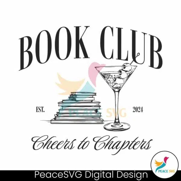 book-club-cheers-to-chapters-est-2024-svg