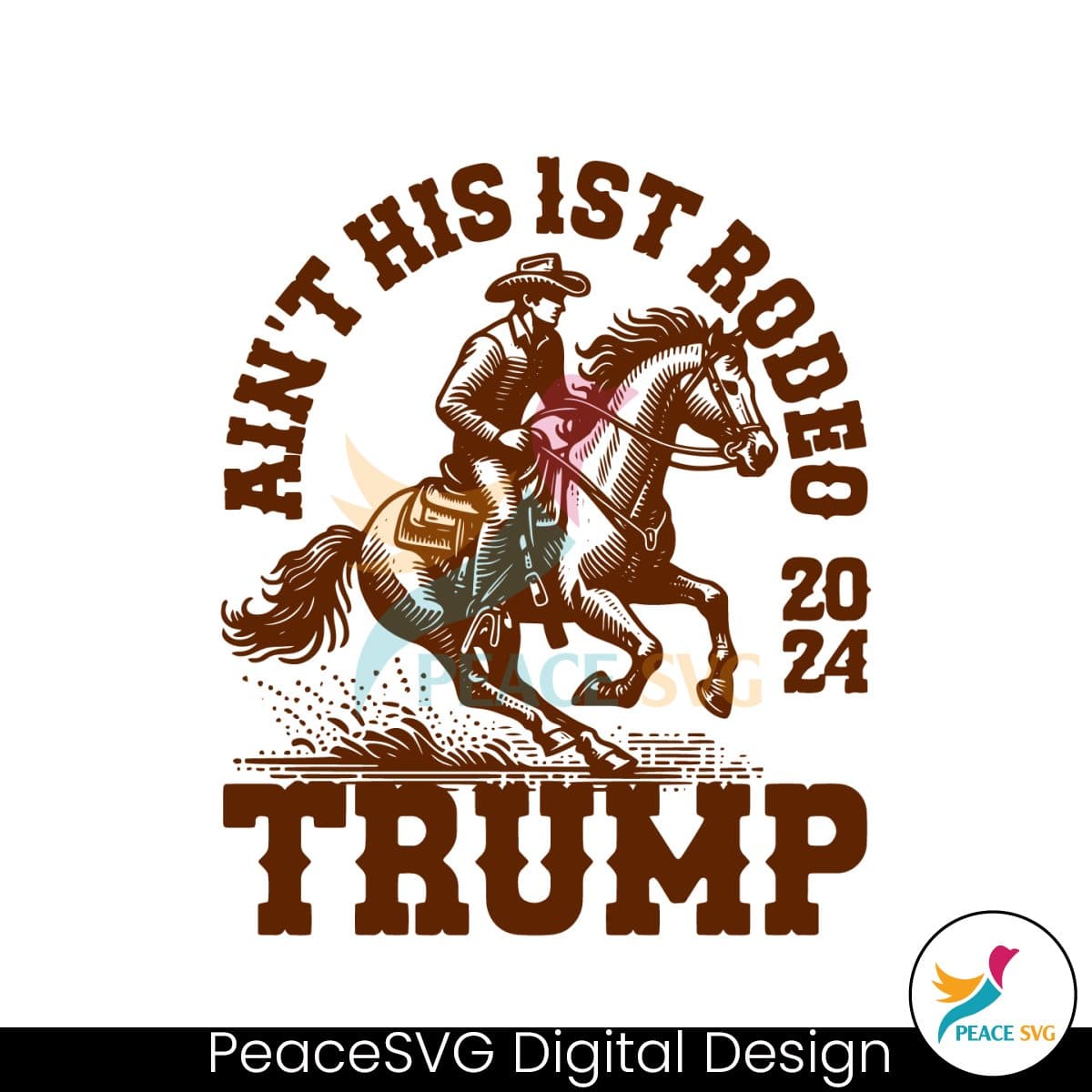 aint-his-first-rodeo-2024-trump-cowboy-svg