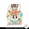cute-dont-worry-be-hoppy-cowboy-rabbit-svg