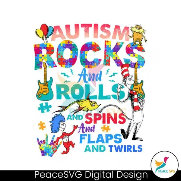 autism-rocks-and-rolls-and-spins-dr-seuss-png