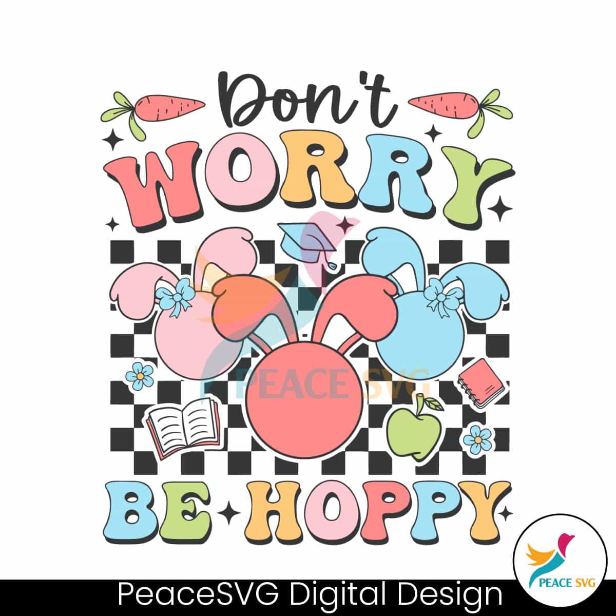dont-worry-be-hoppy-chilling-with-my-peeps-svg