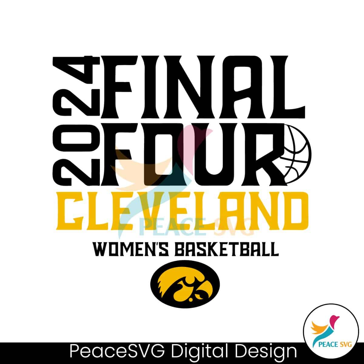 final-four-2024-cleveland-womens-basketball-iowa-svg