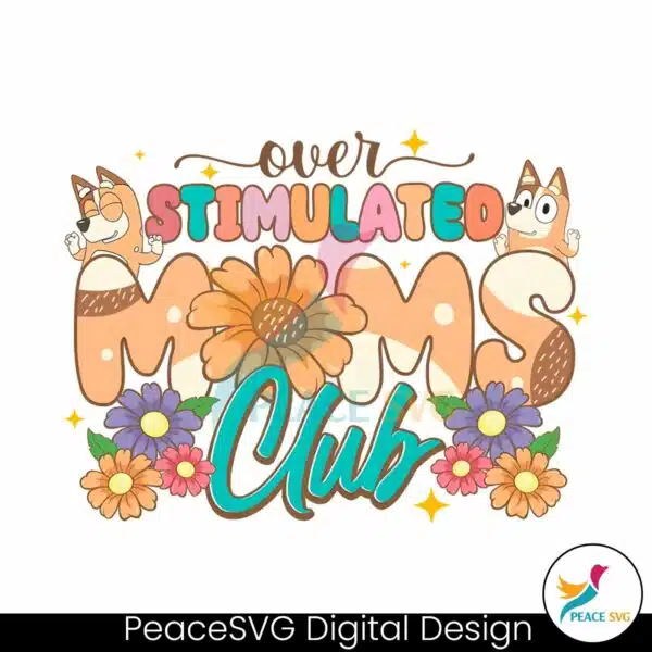 over-stimulated-mom-club-bluey-png