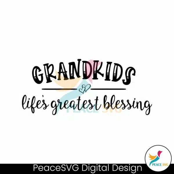 retro-grandkids-lifes-greatest-blessing-svg