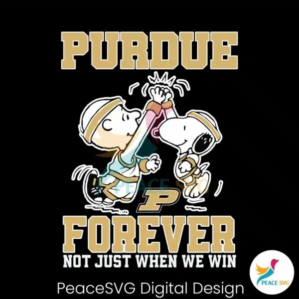 purdue-boilermakers-forever-not-just-when-we-win-svg