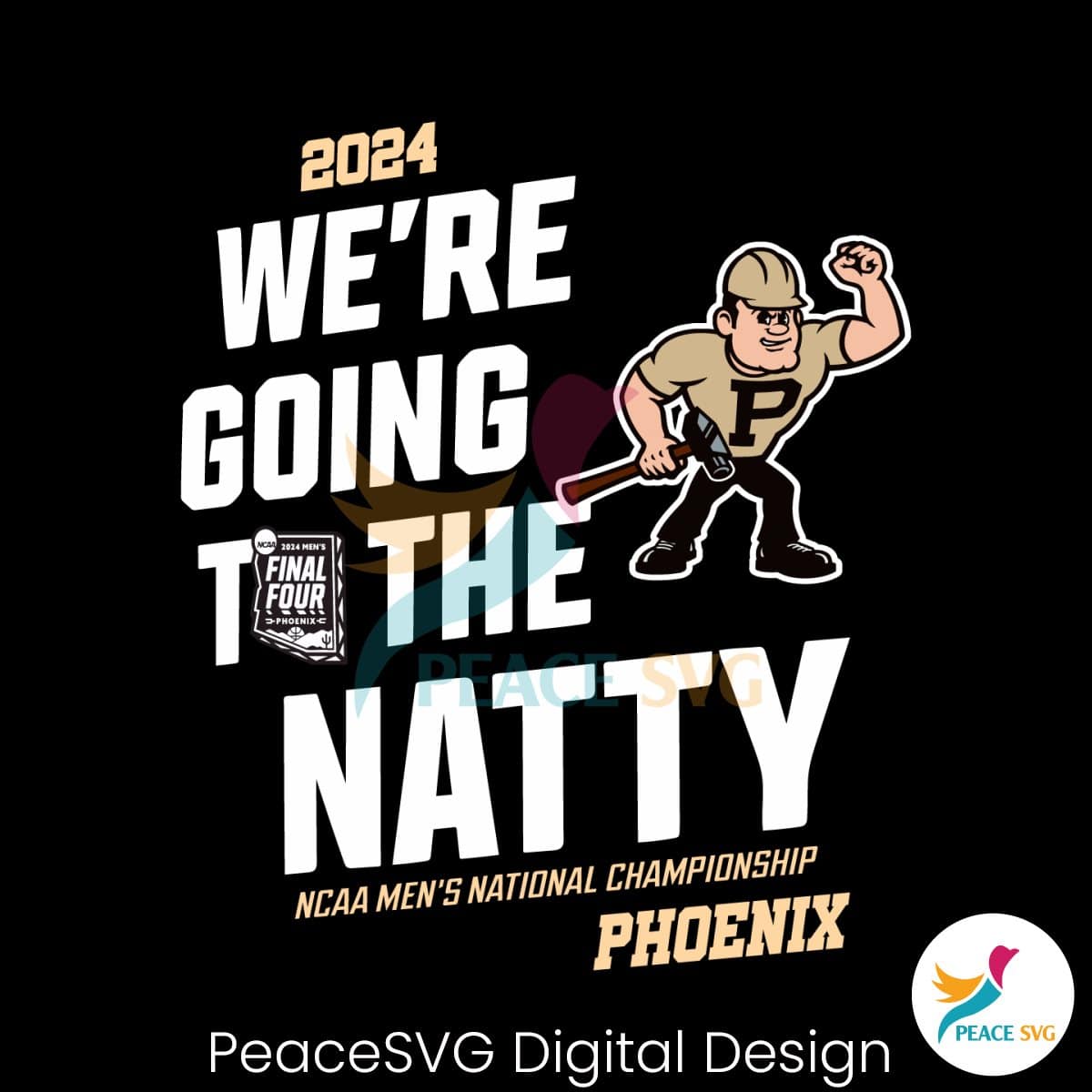 we-are-going-to-the-natty-purdue-svg