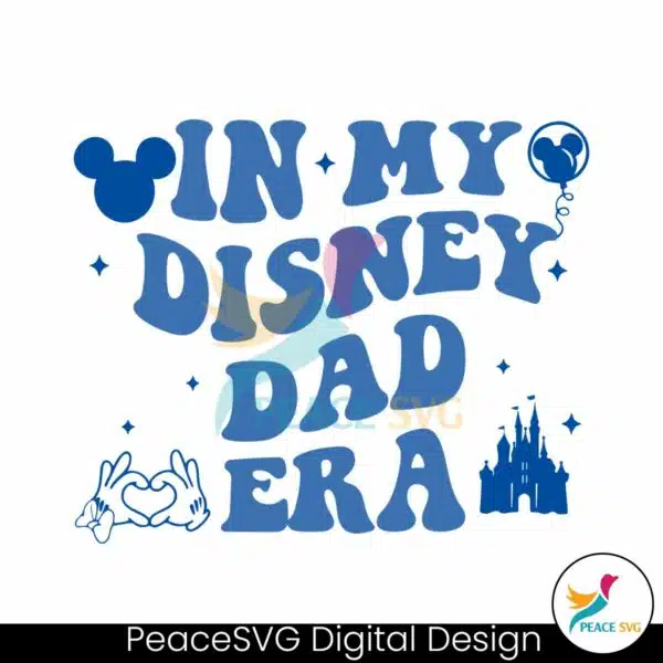 in-my-disney-dad-era-mickey-castle-svg