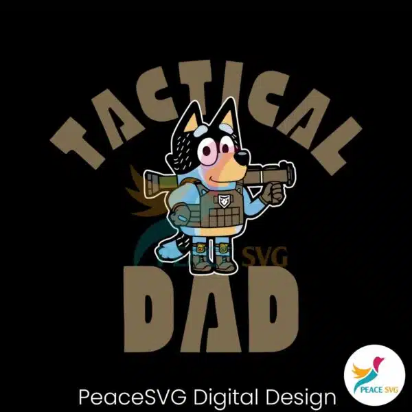 tactical-dad-bandit-heeler-bluey-father-svg