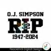 oj-simpson-rip-1947-2024-svg