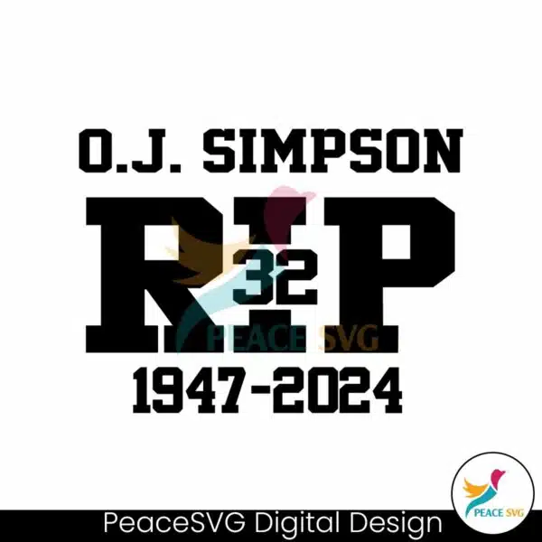 oj-simpson-rip-1947-2024-svg