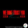 we-dont-trust-you-album-2024-svg