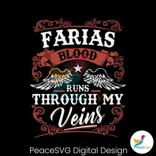 custom-farias-blood-runs-through-my-veins-svg