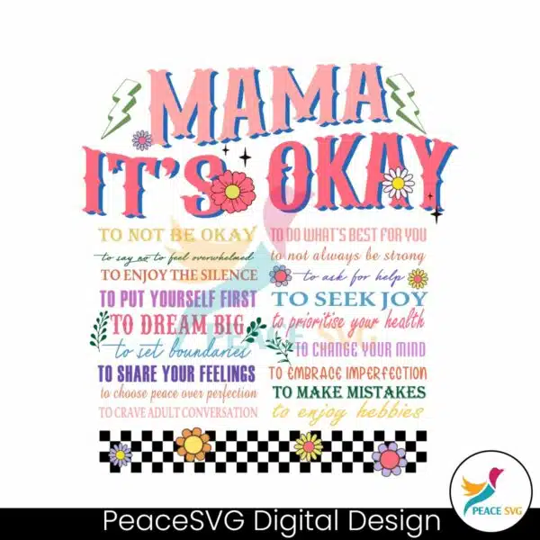 mama-its-okay-to-not-be-okay-svg