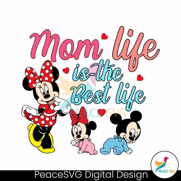 mom-life-is-the-best-life-disney-mama-svg