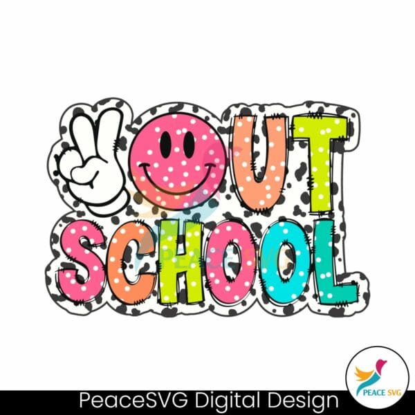 out-school-last-day-of-school-svg