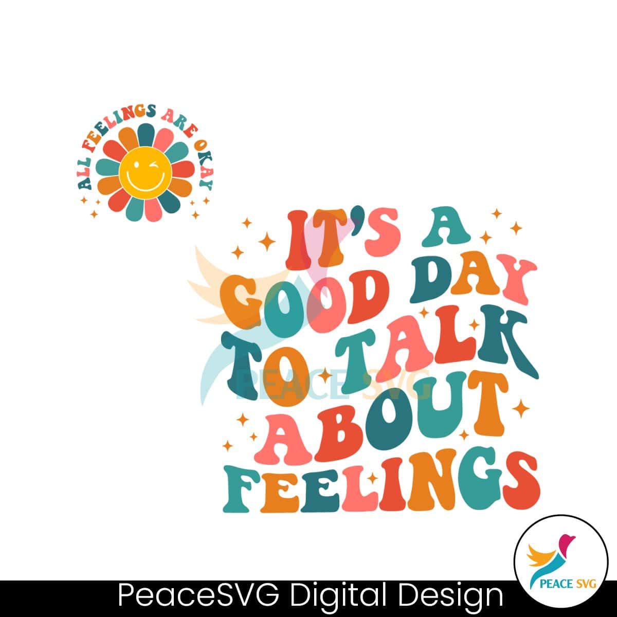 its-a-good-day-to-talk-about-feelings-svg
