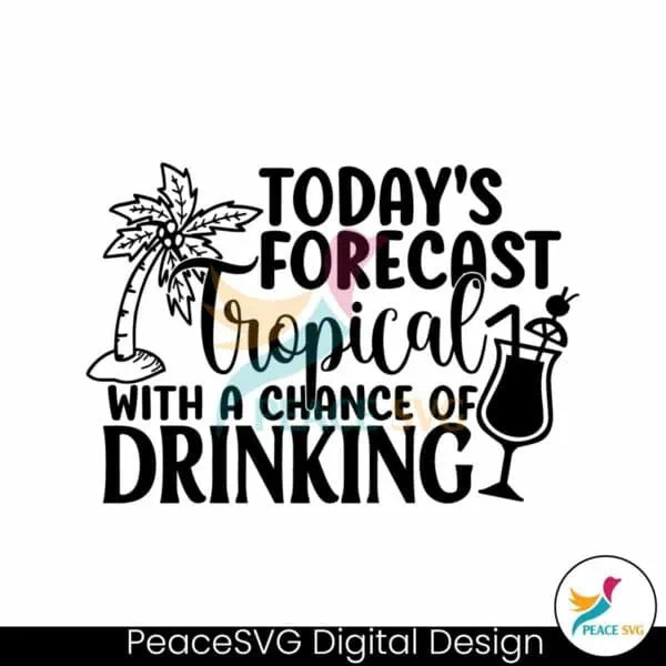 todays-forecast-tropical-with-a-change-of-drinking-svg