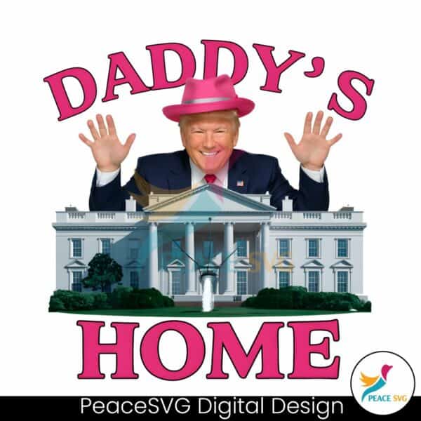 funny-daddys-home-trump-2024-png