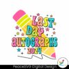 last-day-autographs-2024-peace-out-school-svg