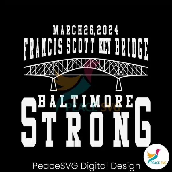 francis-scott-key-bridge-collapse-baltimore-strong-svg