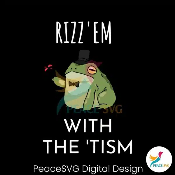 rizz-em-with-the-tism-frog-meme-svg