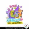 rock-the-test-dont-stress-just-do-your-best-png