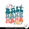retro-ballpark-mama-baseball-mom-svg
