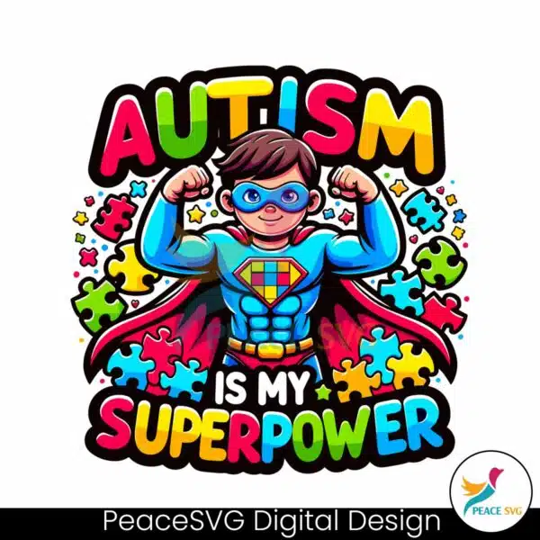 superman-autism-is-my-superpower-png