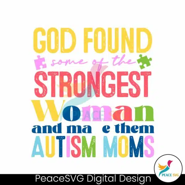 god-found-some-of-the-strongest-woman-svg