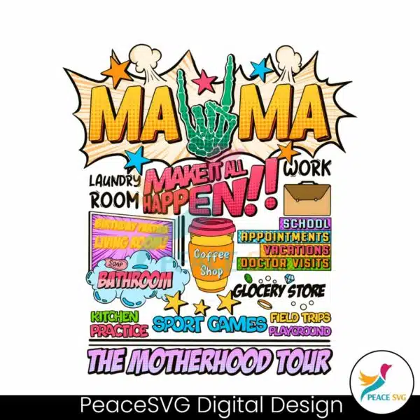 funny-the-motherhood-tour-mama-png