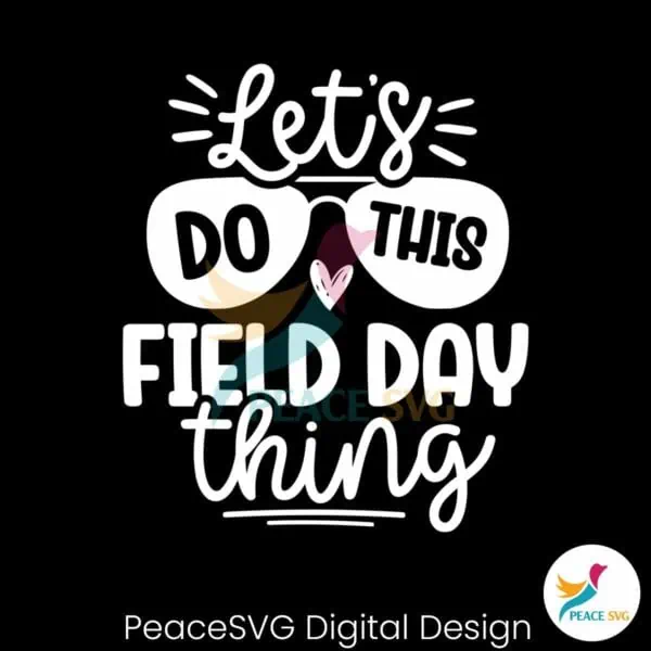 lets-do-this-field-day-thing-png