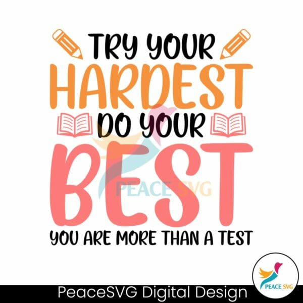 try-your-harder-do-your-best-png