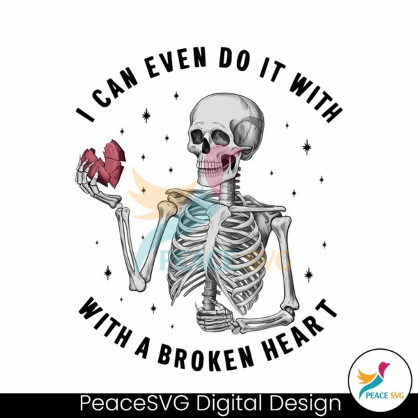 i-can-even-do-it-with-a-broken-heart-taylor-lyrics-png