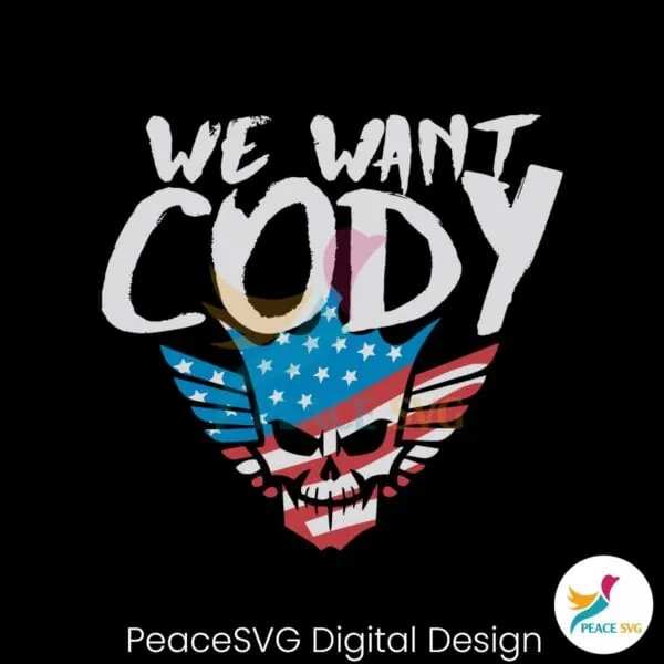 we-want-cody-wwe-wrestling-svg