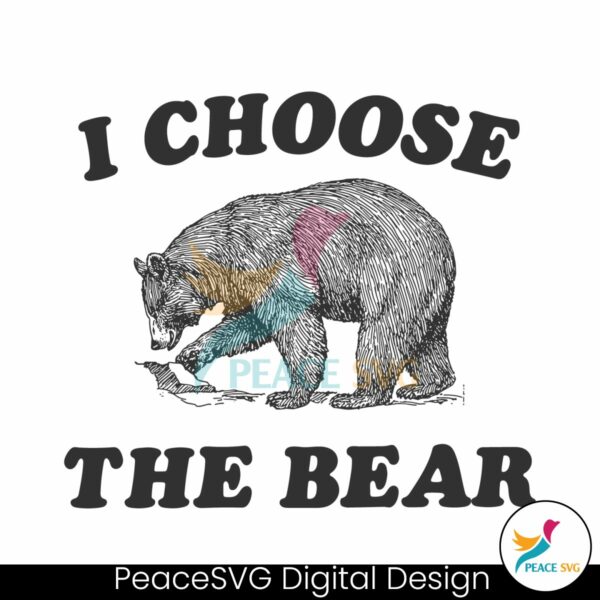 i-choose-the-bear-funny-bear-vs-man-svg