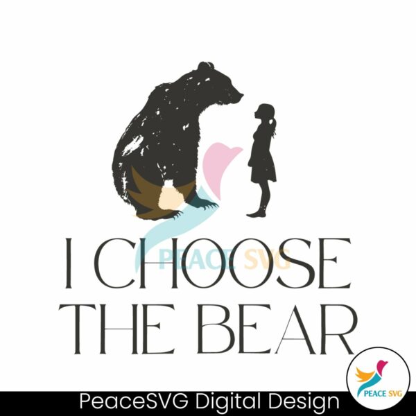 i-choose-the-bear-womens-empowerment-svg
