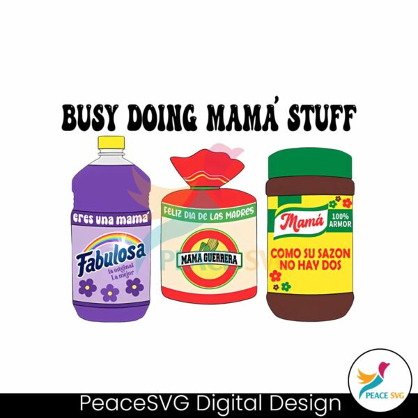 busy-doing-mom-stuff-retro-spanish-mom-png
