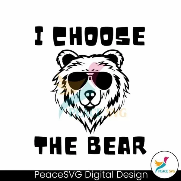 funny-women-empowerment-i-choose-the-bear-svg