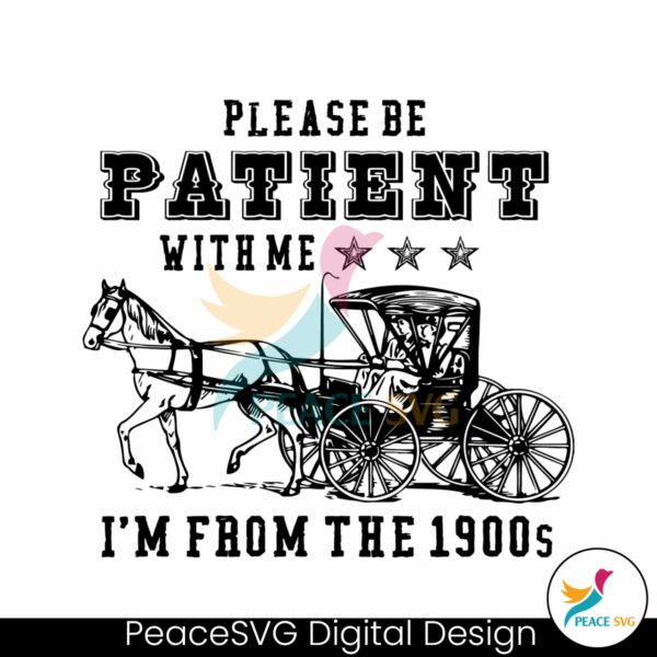 funny-quotes-please-be-patient-with-me-svg