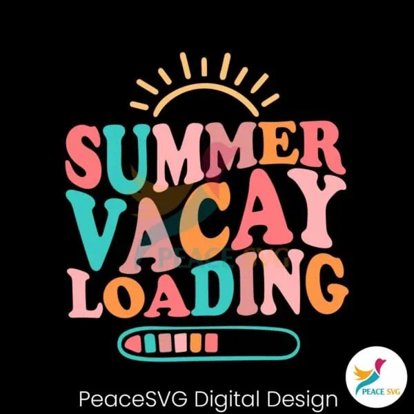 summer-vacay-loading-end-of-the-school-year-svg