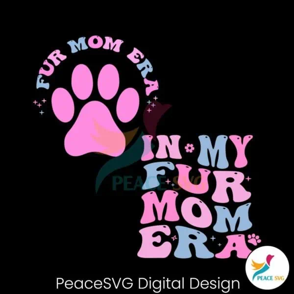 in-my-fur-mom-era-cat-dog-mommy-svg