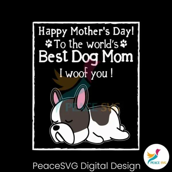 happy-mothers-day-to-the-worlds-best-dog-mom-svg