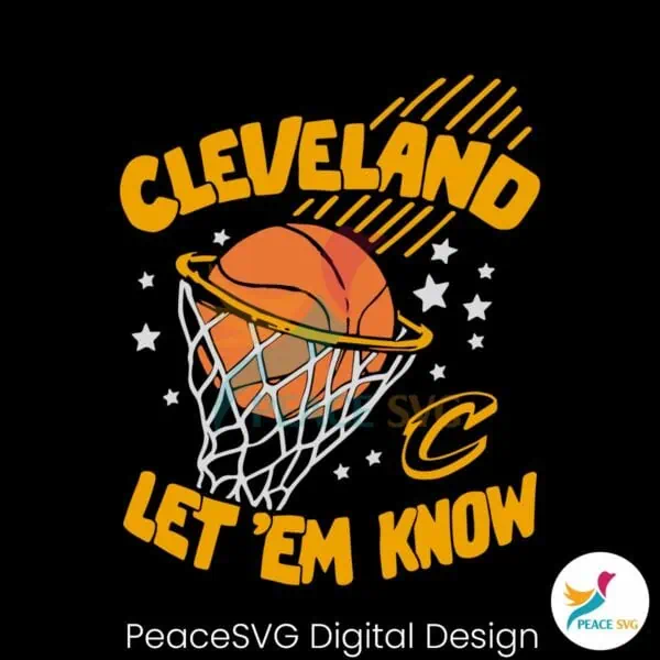 cleveland-cavs-let-em-know-basketball-svg