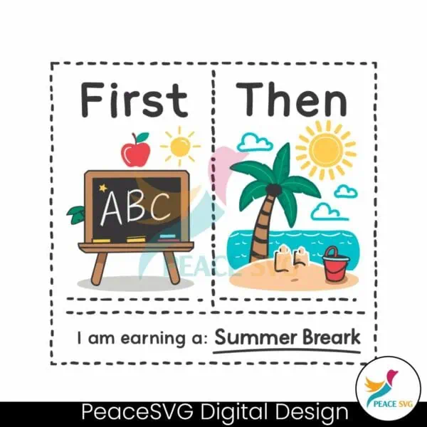 first-teach-then-beach-earning-a-summer-break-svg