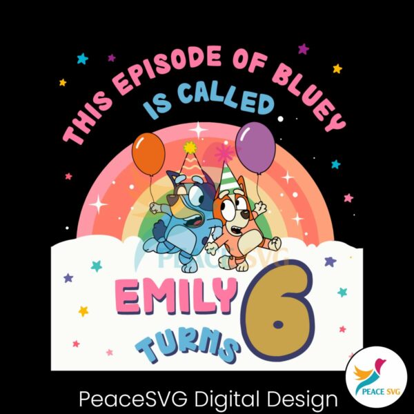 custom-the-episode-of-bluey-is-called-birthday-svg