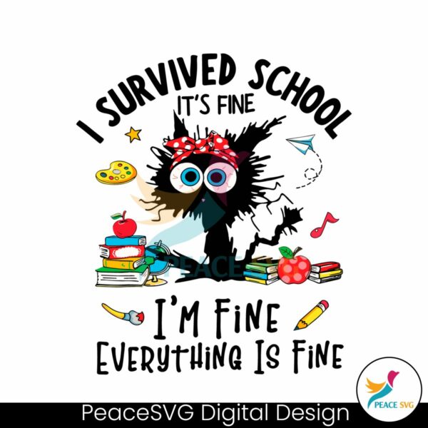 i-survived-school-its-fine-im-fine-svg