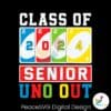 class-of-2024-senior-uno-out-svg