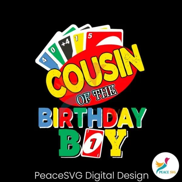 cousin-of-the-uno-birthday-boy-uno-svg