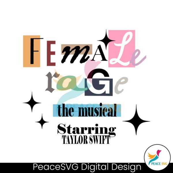 female-rage-the-musical-starring-taylor-swift-svg
