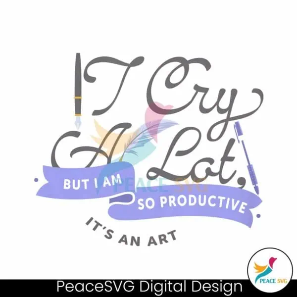 ttpd-i-cry-a-lot-but-i-am-so-productive-png